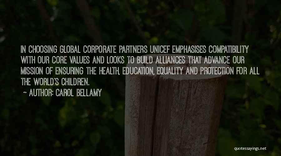 Health Partners Quotes By Carol Bellamy