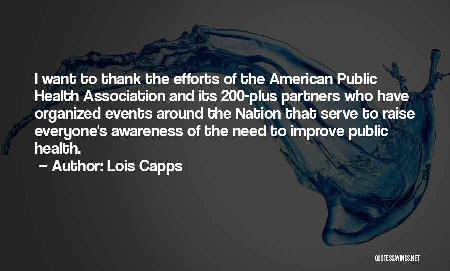 Health Partners Quotes By Lois Capps