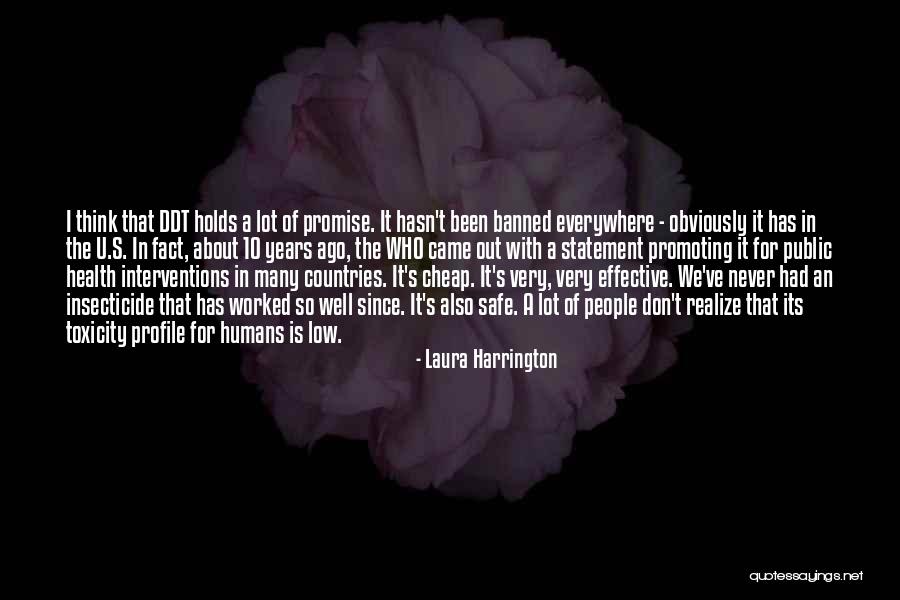 Health Promoting Quotes By Laura Harrington Health Promoting Quotes By Laura Harrington