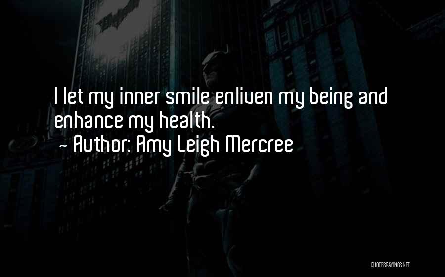 Health Quotes Quotes By Amy Leigh Mercree