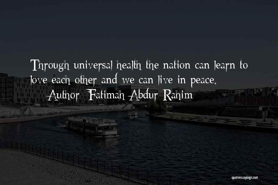 Health Quotes Quotes By Fatimah Abdur-Rahim