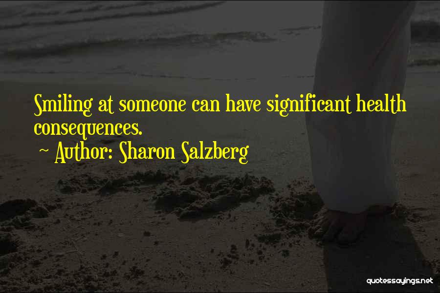 Health Quotes Quotes By Sharon Salzberg