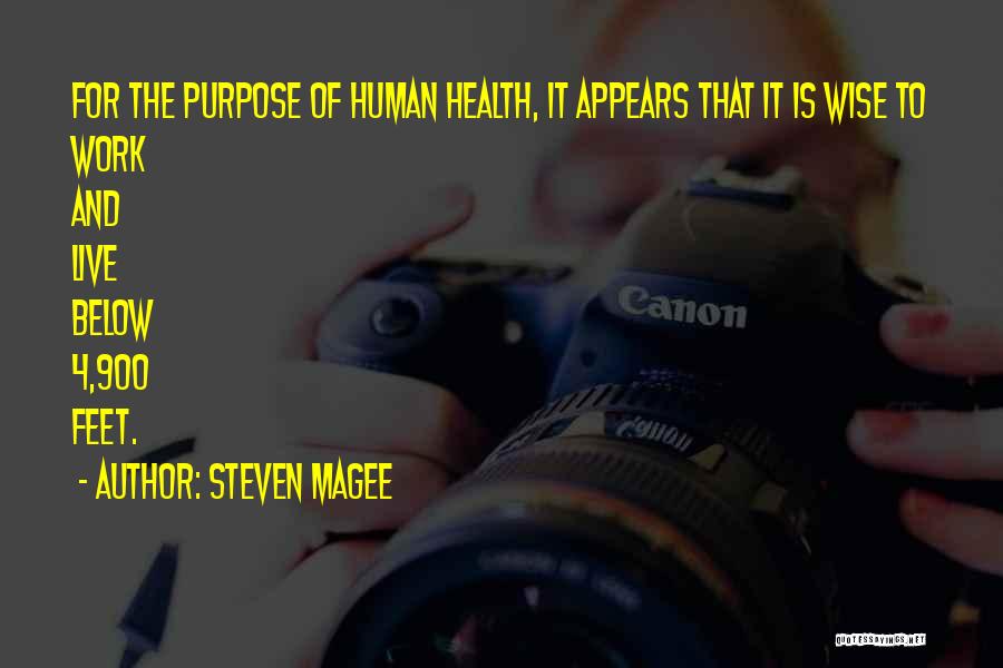 Health Quotes Quotes By Steven Magee