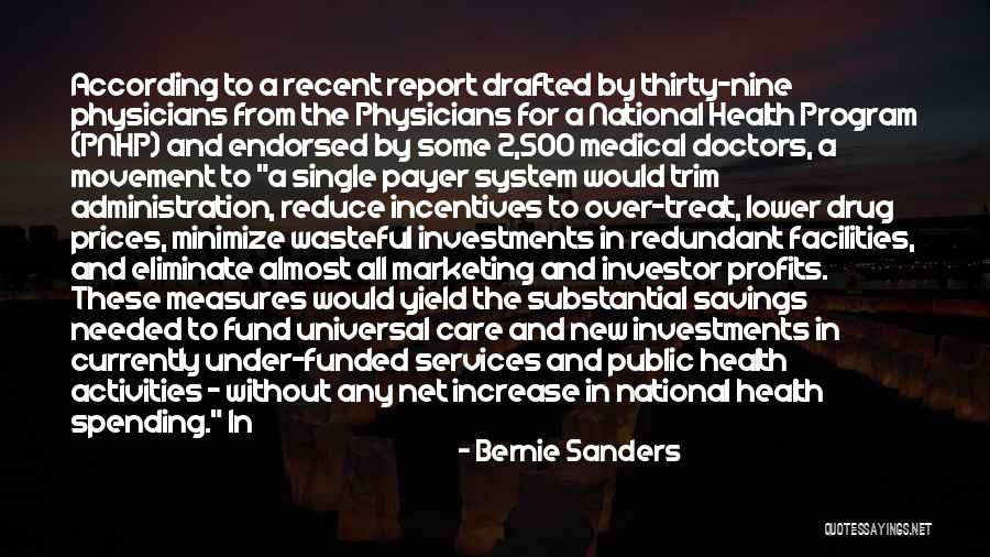 Health Services Quotes By Bernie Sanders