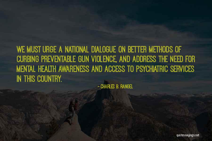 Health Services Quotes By Charles B. Rangel