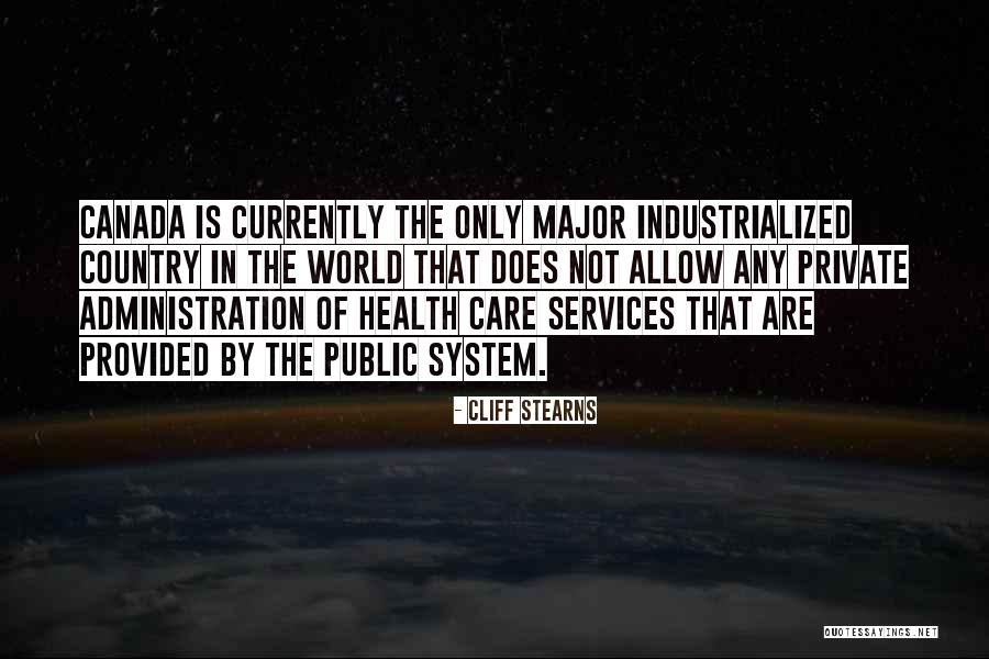 Health Services Quotes By Cliff Stearns Health Services Quotes By Cliff Stearns