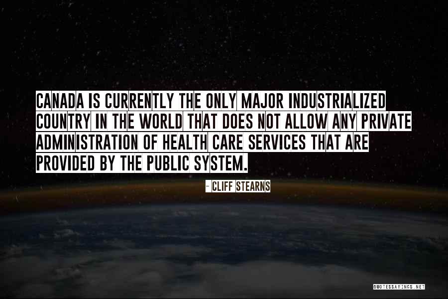 Health Services Quotes By Cliff Stearns