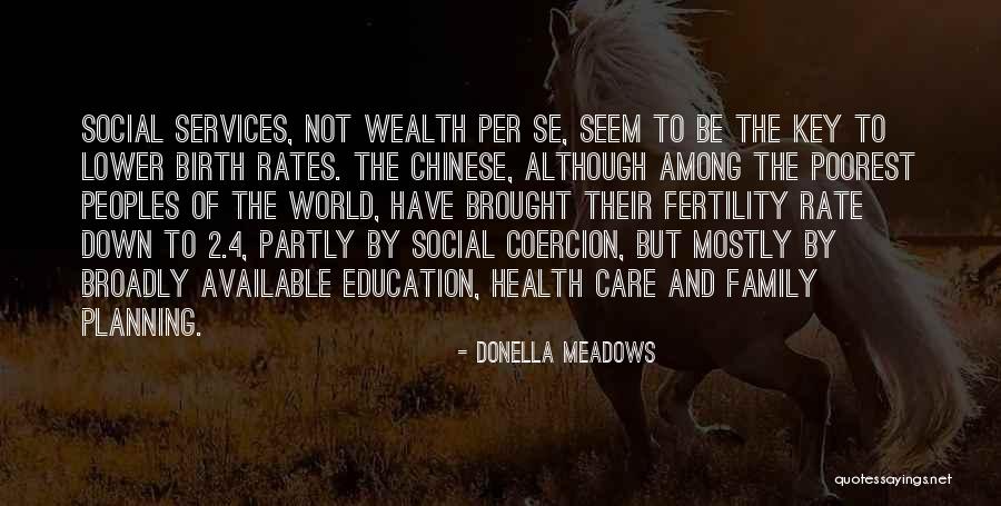 Health Services Quotes By Donella Meadows Health Services Quotes By Donella Meadows