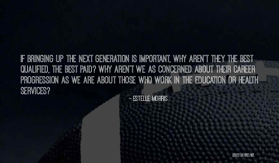 Health Services Quotes By Estelle Morris Health Services Quotes By Estelle Morris