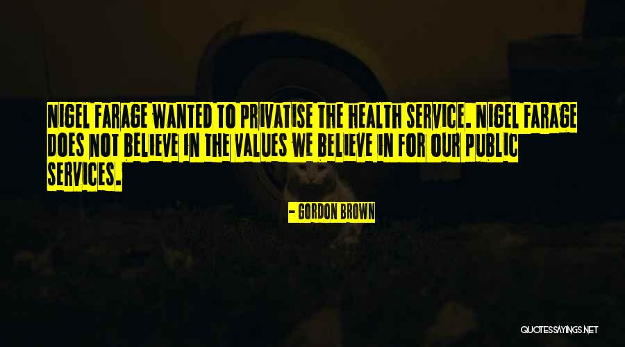 Health Services Quotes By Gordon Brown