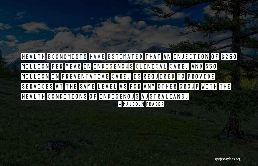 Health Services Quotes By Malcolm Fraser Health Services Quotes By Malcolm Fraser