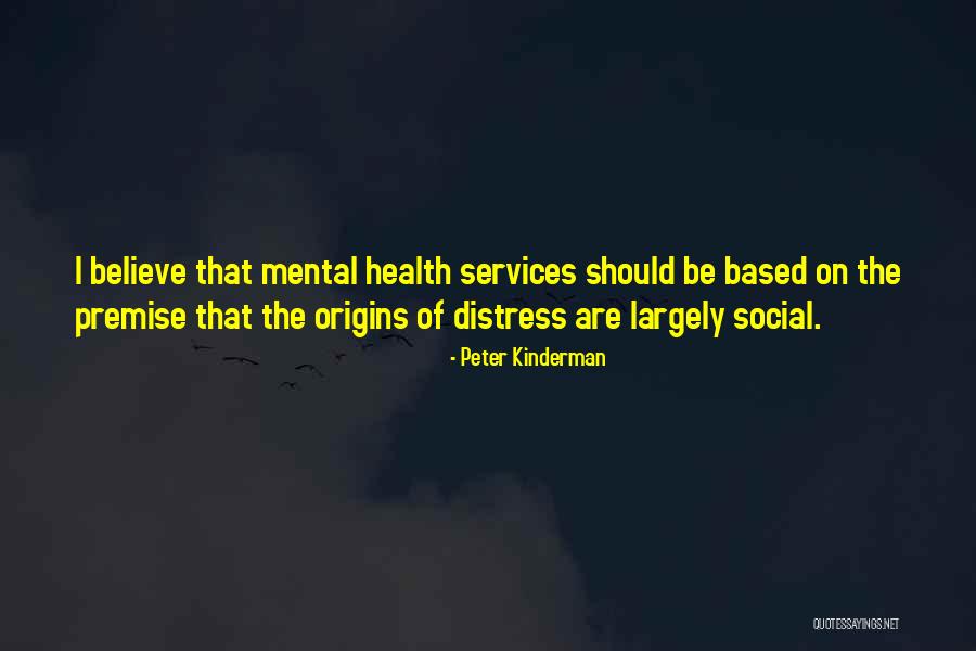 Health Services Quotes By Peter Kinderman