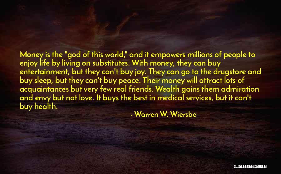 Health Services Quotes By Warren W. Wiersbe