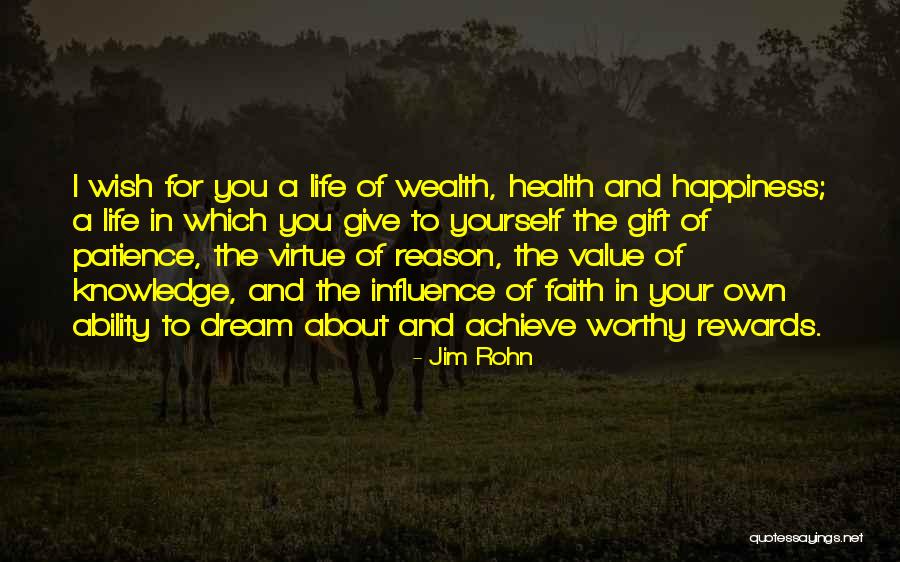 Health Wealth And Happiness Quotes By Jim Rohn