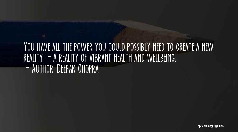 Health & Wellbeing Quotes By Deepak Chopra