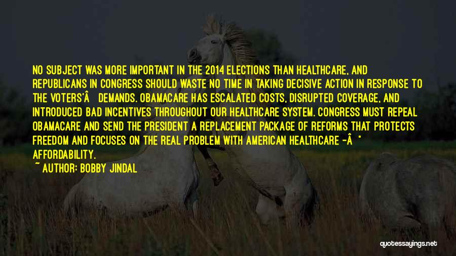 Healthcare Costs Quotes By Bobby Jindal