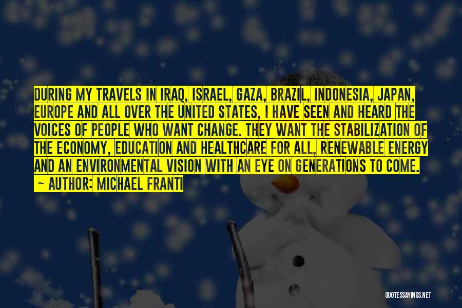 Healthcare For All Quotes By Michael Franti