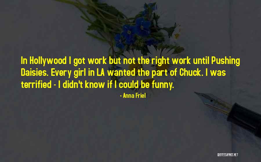 Healthcare Heroes Quotes By Anna Friel Healthcare Heroes Quotes By Anna Friel