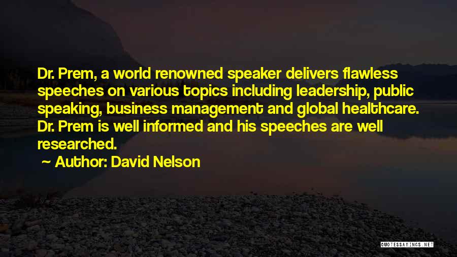 Healthcare Management Quotes By David Nelson