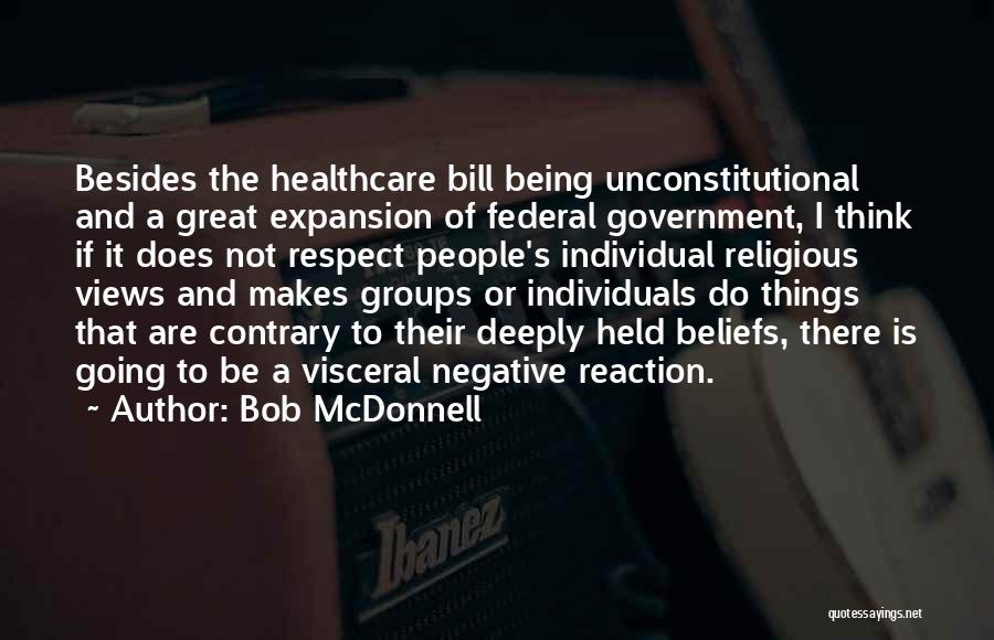 Healthcare Quotes By Bob McDonnell