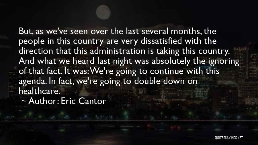 Healthcare Quotes By Eric Cantor