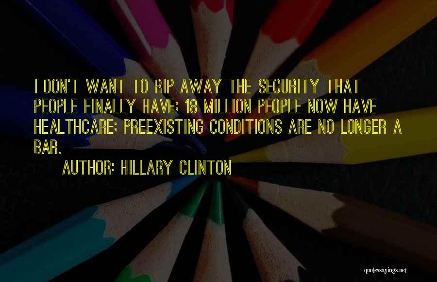 Healthcare Quotes By Hillary Clinton