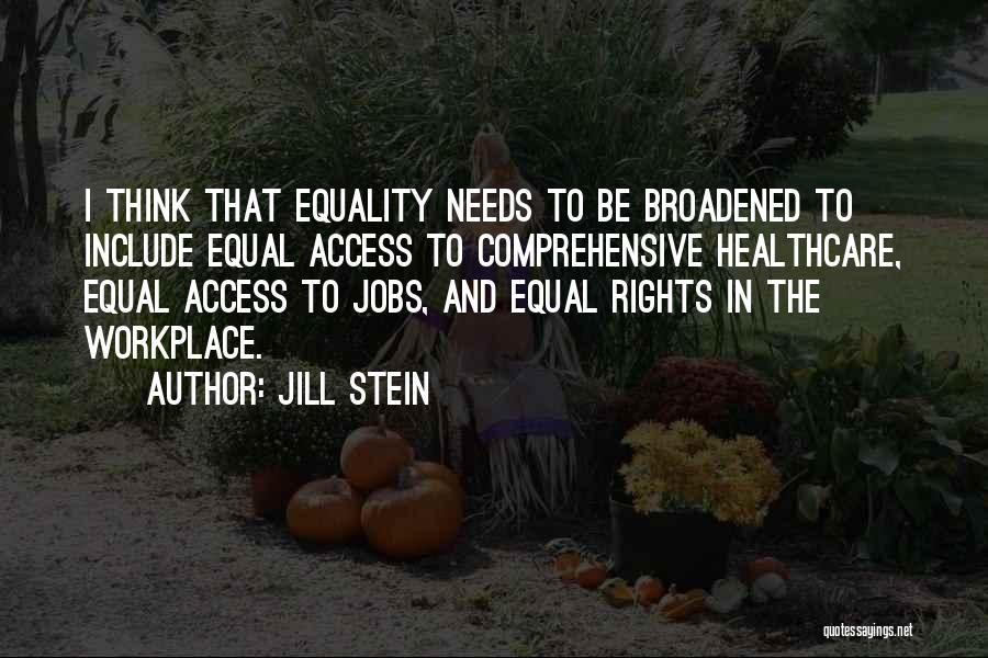 Healthcare Quotes By Jill Stein