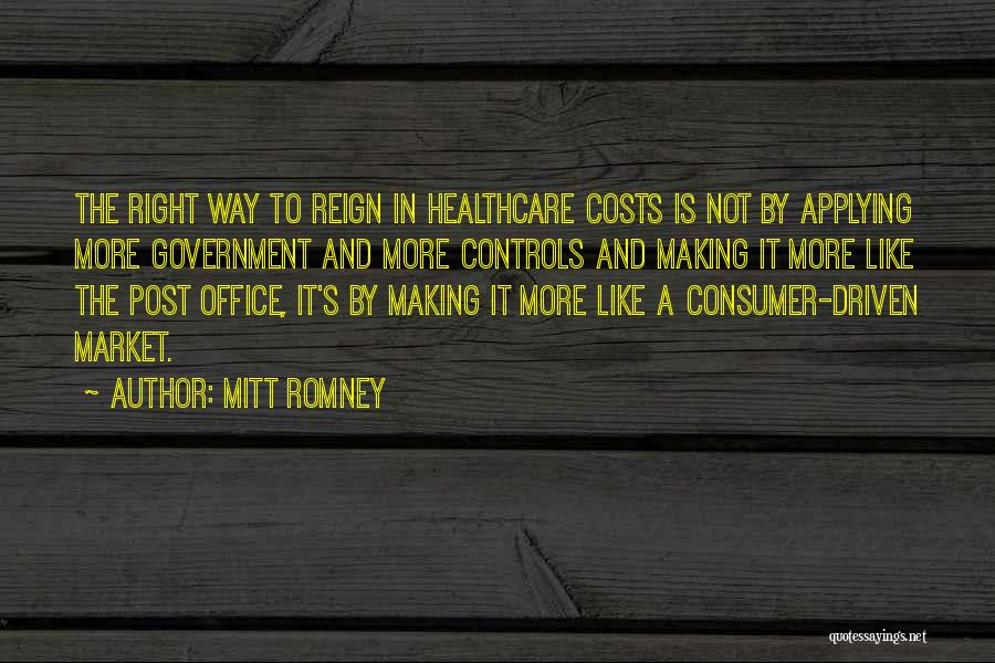 Healthcare Quotes By Mitt Romney