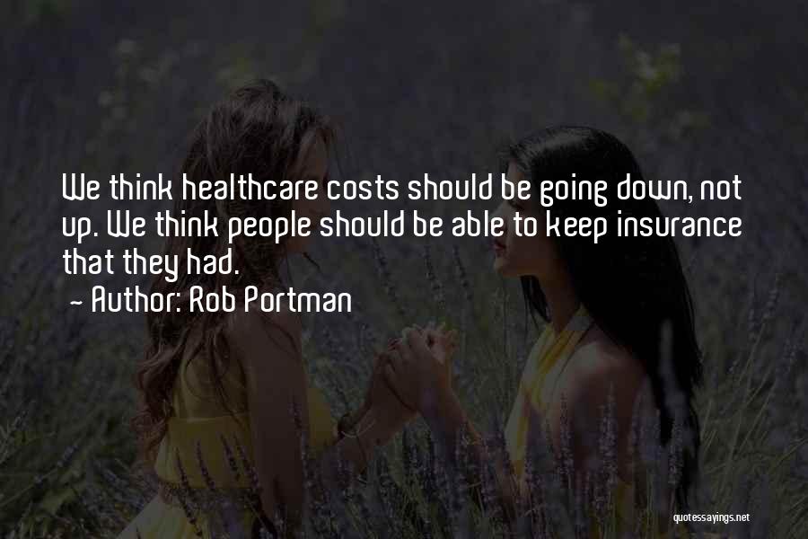 Healthcare Quotes By Rob Portman