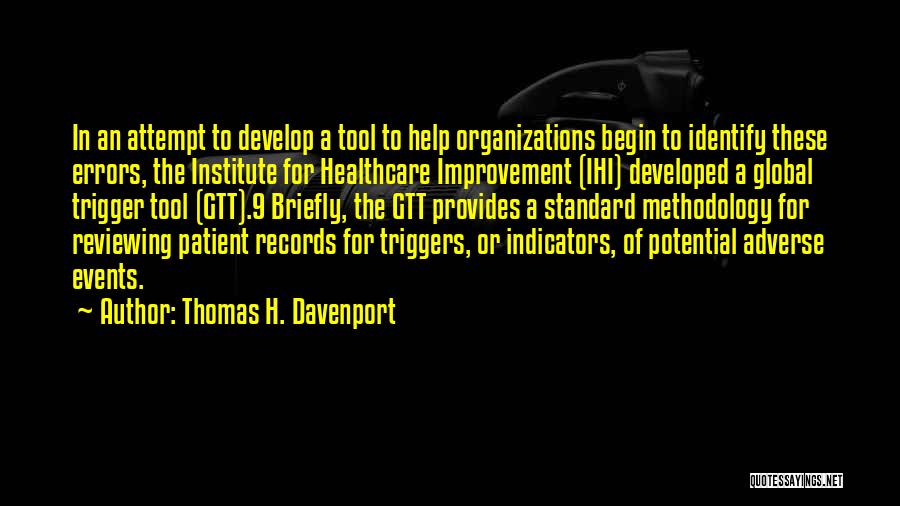 Healthcare Quotes By Thomas H. Davenport