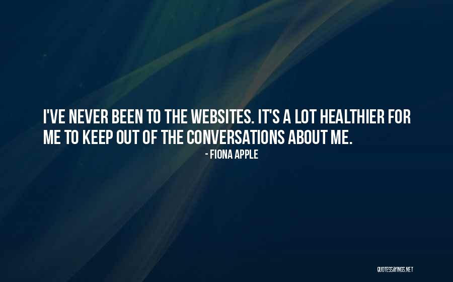 Healthier Me Quotes By Fiona Apple Healthier Me Quotes By Fiona Apple