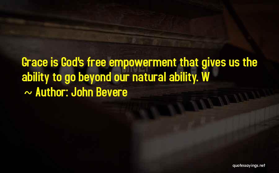 Healthism And The Medicalization Quotes By John Bevere