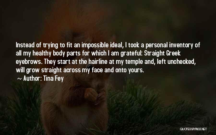 Healthy And Fit Quotes By Tina Fey