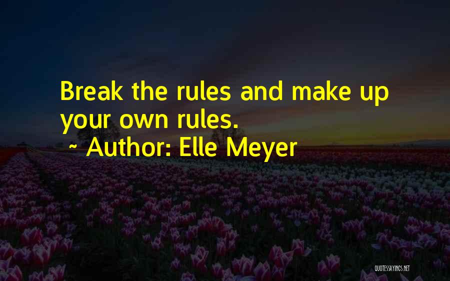 Healthy And Inspirational Quotes By Elle Meyer