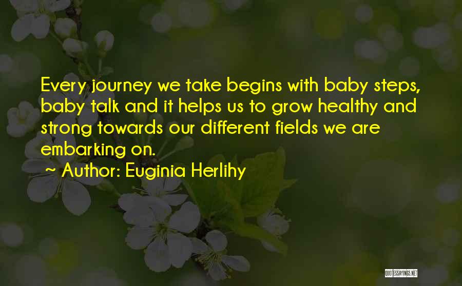 Healthy And Inspirational Quotes By Euginia Herlihy