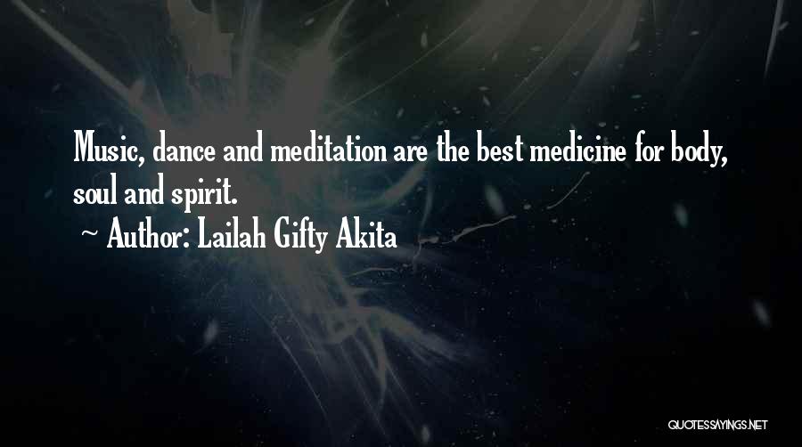 Healthy And Inspirational Quotes By Lailah Gifty Akita