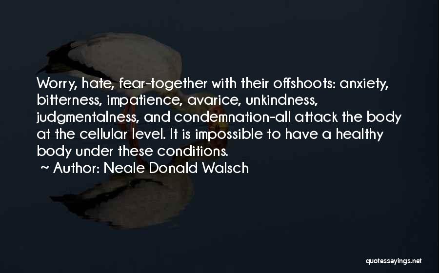 Healthy And Inspirational Quotes By Neale Donald Walsch