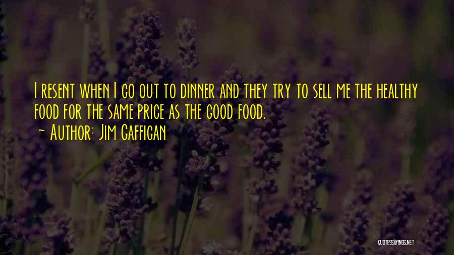 Healthy And Junk Food Quotes By Jim Gaffigan