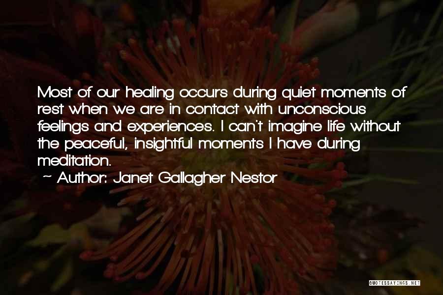 Healthy And Wellness Quotes By Janet Gallagher Nestor