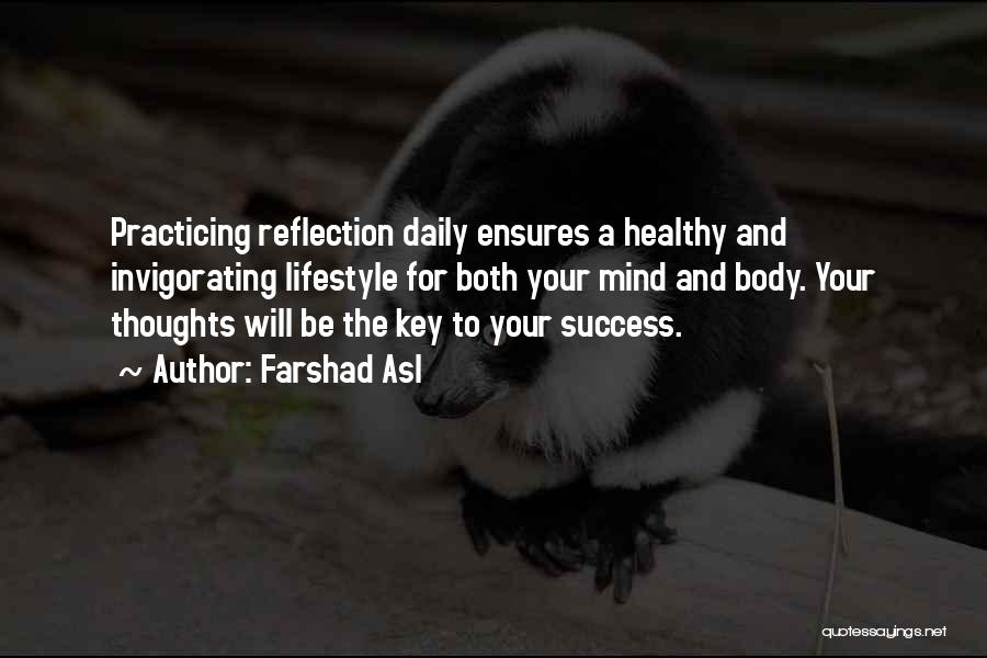 Healthy Body And Mind Quotes By Farshad Asl