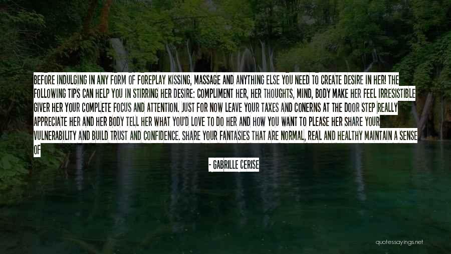Healthy Body And Mind Quotes By Gabrille Cerise Healthy Body And Mind Quotes By Gabrille Cerise