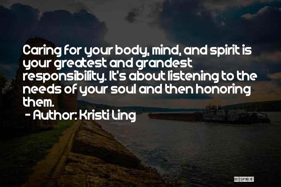 Healthy Body And Mind Quotes By Kristi Ling