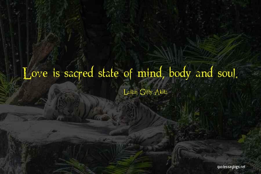 Healthy Body Mind And Soul Quotes By Lailah Gifty Akita