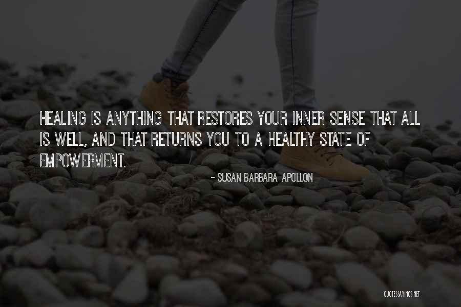 Healthy Body Mind Spirit Quotes By Susan Barbara Apollon