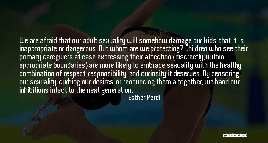 Healthy Boundaries Quotes By Esther Perel Healthy Boundaries Quotes By Esther Perel