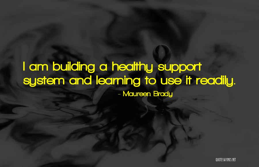 Healthy Boundaries Quotes By Maureen Brady Healthy Boundaries Quotes By Maureen Brady