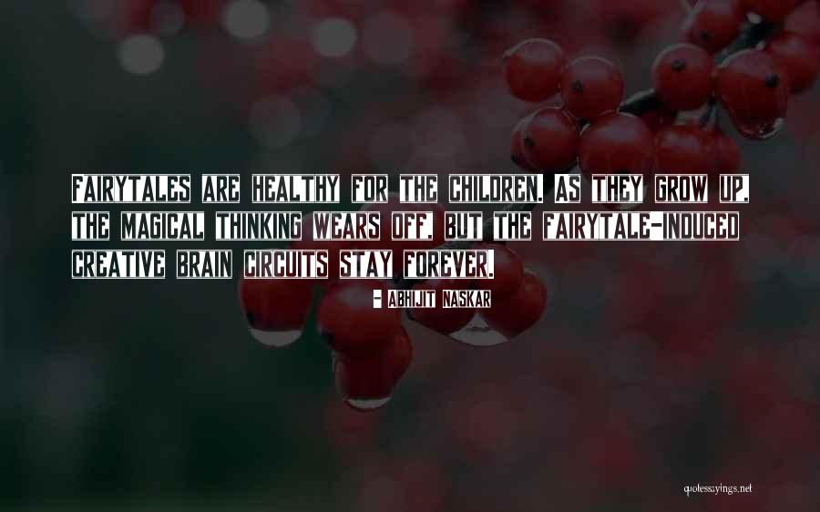 Healthy Children Quotes By Abhijit Naskar Healthy Children Quotes By Abhijit Naskar
