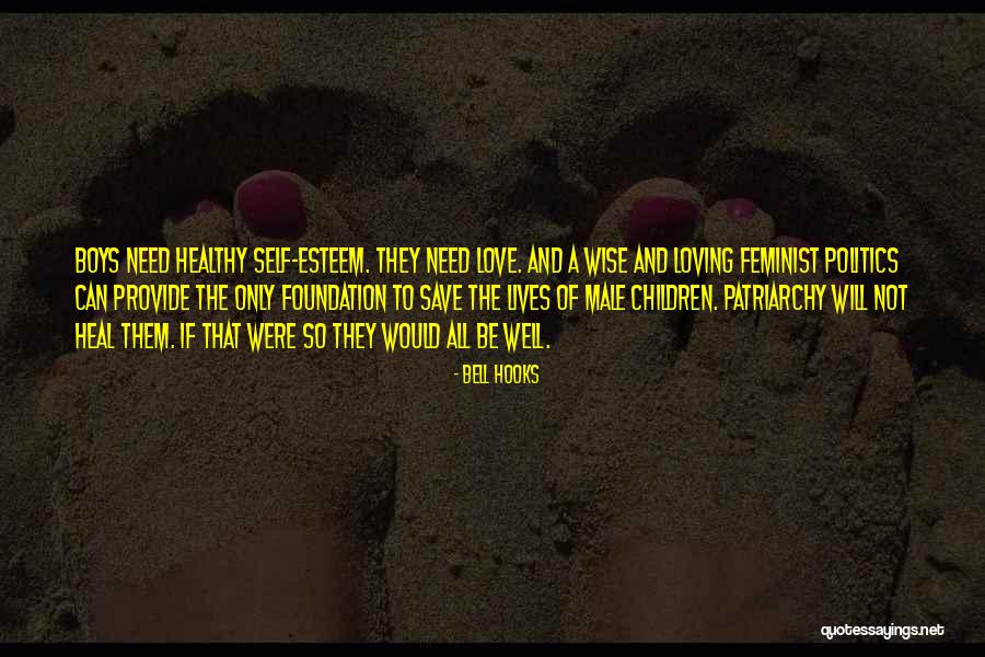 Healthy Children Quotes By Bell Hooks Healthy Children Quotes By Bell Hooks