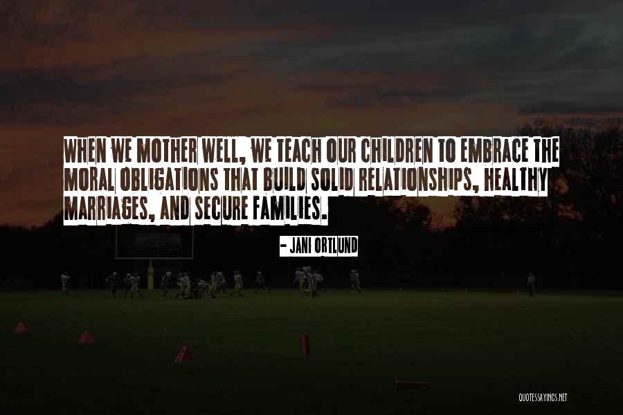 Healthy Children Quotes By Jani Ortlund Healthy Children Quotes By Jani Ortlund