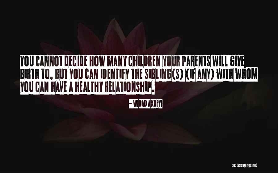 Healthy Children Quotes By Widad Akreyi Healthy Children Quotes By Widad Akreyi